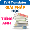 Dịch Anh Việt - EVN Translator