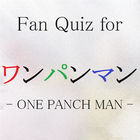 ファン検定クイズ for ワンパンマン 〜ONE PANCH Zeichen