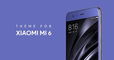 THeme for Xiaomi Mi6 Affiche