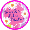 Feliz día mamá