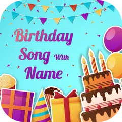 Happy Birthday Song With Name Online APK download