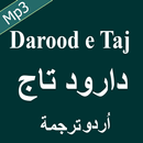 Darood e Taj Free Mp3 Audio. APK