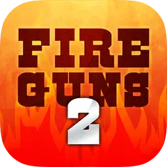 Fireguns2 APK download