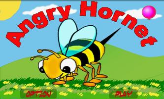 Angry Hornets Light Affiche