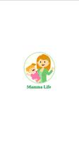 Mamma Life poster