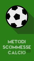Metodi Scommesse Calcio PRO Plakat