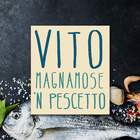 Icona Vito Magnamose 'n Pescetto