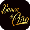 Banca De Oro APK