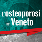 Osteoporosi nel Veneto icône