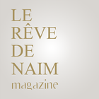 Le Reve de Naim Magazine أيقونة