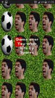 Dont Get Bit By Suarez 截图 2