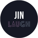Jin laugh APK