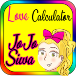”JoJo Cute Siwa Love Calculator