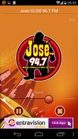 Jose KLOB 94.7 FM poster