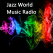 ”Jazz World Music Radio