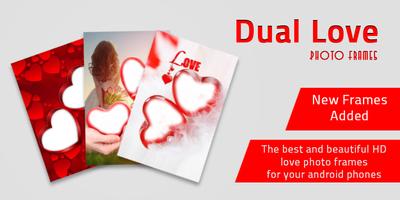 Dual Love Photo Frames تصوير الشاشة 1