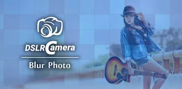DSLR Camera-Blur Photo