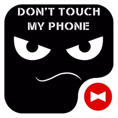 Don't Touch My Phone +HOME APK download