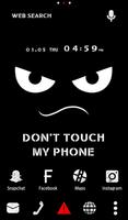 Don't touch my Phone ＋HOME的主題 海報