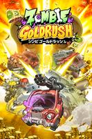 ZOMBIE GOLD RUSH Plakat