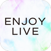 ENJOY LIVE APP