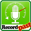REC Past! -Record ya past-