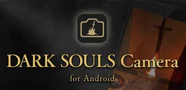 DARKSOULS Camera