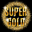 SUPER GOLD