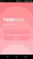 Hada more ポスター