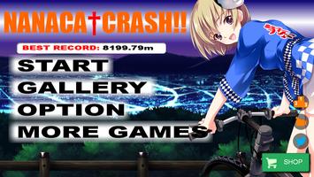 NANACA†CRASH!! Bike Crash Game पोस्टर