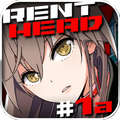 ”RENTHEAD 第1話 -ガラスの靴が履きたくて-(前編)