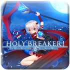 HOLY BREAKER! icône