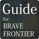 Guide for Brave Frontier APK