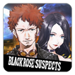 Black Rose Suspects