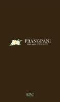 FRANG PANI【フランジパニ】 Affiche