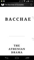 The Bacchae of Euripides poster