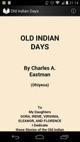 Old Indian Days Affiche