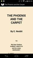 The Phoenix and the Carpet Affiche