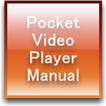 Pocket Video Player Manual