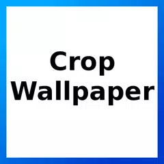 Crop Wallpaper APK download