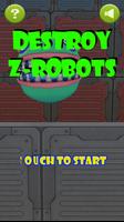 Destroy Z-Robots! capture d'écran 2