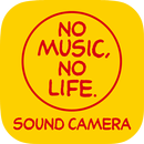 NO MUSIC, NO LIFE.SOUND CAMERA APK