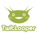 TwitLooper APK