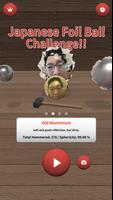 Japanese Foil Ball Challenge!! Affiche