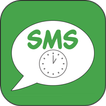 SMS - Scheduled Message