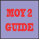 Guide MOY 2 APK