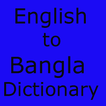 English to Bangla Dictionary