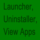 Launcher,Uninstaller,View App APK