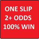 ONE SLIP 2+ ODDS 100% WIN APK