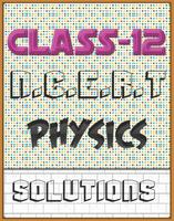 Class 12 Physics Ncert Solutio poster